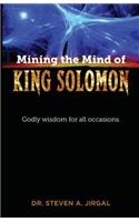 Mining the Mind of King Solomon