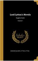 Lord Lytton's Novels