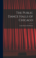 Public Dance Halls of Chicago