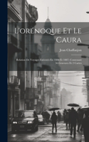 L'orénoque Et Le Caura