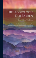Die Physiologie Der Farben