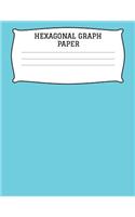Hexagonal Graph Paper: A 8.5x11 Inch Matte Softcover Paperback Organic Chemistry Notebook Journal With 120 Pages - .2 Small Hexagon Graph