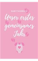 Unser Erstes Gemeinsames Jahr Babytagebuch