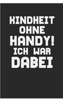 Kindheit Ohne Handy! Ich War Dabei: A5 Notebook Kalender Wochenplaner 90er - 80er - 80s - Geschenkidee - 90s - 90er-Jahre- 80er-Jahre - Geschenk - Retro