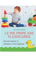 Le mie Prime 600 Flashcards Parole Giochi in Italiano e Portoghese