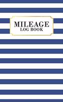 Mileage Log Book: Business Mileage Tracker with 490 Entries, 10 Entries per Page, Gas Mileage Tracker, Navy Stripes