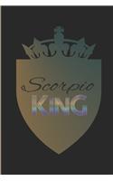 Scorpio King: Zodiac Horoscope Blank Notebook Journal Lined Wide Ruled for Men Teens to Write In Gift