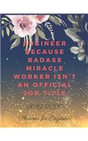 Engineer Because Badass Miracle Worker Isn't an Official Job Title: 2019-2020 Calendar & Weekly Planner, Simple & Small Planner for Engineers