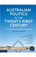 Australian Politics in the Twenty-First Century