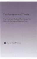 The Renaissance of Takefu