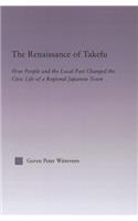 Renaissance of Takefu