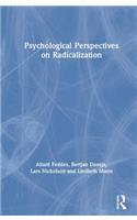 Psychological Perspectives on Radicalization