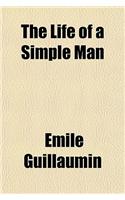 The Life of a Simple Man