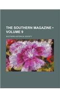 The Southern Magazine (Volume 9): (English)