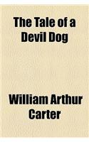 The Tale of a Devil Dog