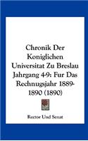 Chronik Der Koniglichen Universitat Zu Breslau Jahrgang 4-9