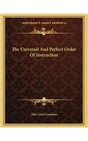 The Universal and Perfect Order of Instruction