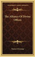 The Alliance of Divine Offices