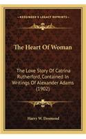 The Heart Of Woman