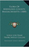 Flora of Middlesex County, Massachusetts (1888)