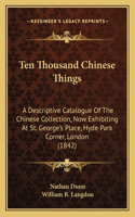 Ten Thousand Chinese Things