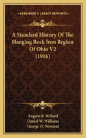 Standard History Of The Hanging Rock Iron Region Of Ohio V2 (1916)