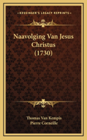 Naavolging Van Jesus Christus (1730)