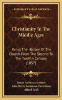 Christianity In The Middle Ages