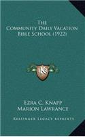 The Community Daily Vacation Bible School (1922)