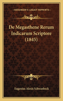 De Megasthene Rerum Indicarum Scriptore (1845)