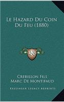 Hazard Du Coin Du Feu (1880)
