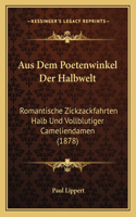 Aus Dem Poetenwinkel Der Halbwelt