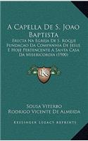 A Capella De S. Joao Baptista
