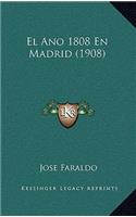 El Ano 1808 En Madrid (1908)