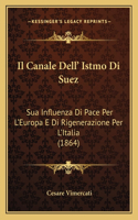 Il Canale Dell' Istmo Di Suez