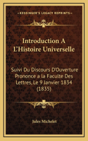 Introduction A L'Histoire Universelle