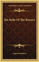 The Belle Of The Bowery