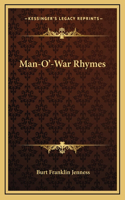 Man-O'-War Rhymes