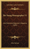 The Young Phonographer V1