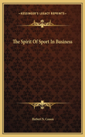 The Spirit Of Sport In Business
