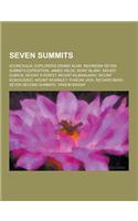 Seven Summits: Aconcagua, Explorers Grand Slam, Indonesia Seven Summits Expedition, James Wilde, Mont Blanc, Mount Elbrus, Mount Ever