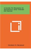 A Guide to Reading in Aesthetics and Theory of Poetry