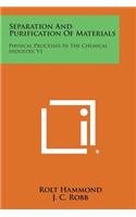 Separation and Purification of Materials
