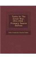 Tanks in the Great War, 1914-1918
