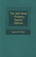 The Doll Book - Primary Source Edition