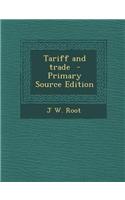 Tariff and Trade