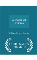 Book of Verses - Scholar's Choice Edition