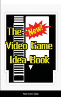 New Video Game Idea Book