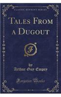 Tales from a Dugout (Classic Reprint)
