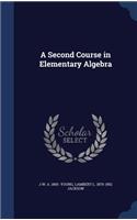 A Second Course in Elementary Algebra